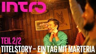 Titelstory  Ein Tag mit Marteria 22 [upl. by Ardolino]