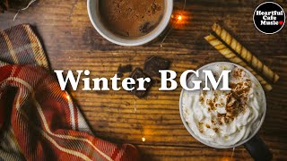 Winter BGM【For Work Study】 Restaurants BGM Lounge Music shop BGM [upl. by Oinoitna]