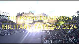 The Royal Edinburgh Military Tattoo 2024 [upl. by Puklich538]