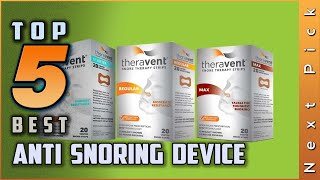 Top 5 Best Anti Snoring Devices Review in 2024  On The Market Today [upl. by Niwdla518]