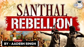 History of Santhals  Santhal Hool  Tribal Revolts  National Movement  UPSC General Studies [upl. by Ecnedurp]