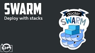 Docker Swarm Tutorial  Learn how you can deploy docker swarm stack into your docker swarm cluster [upl. by Mott]