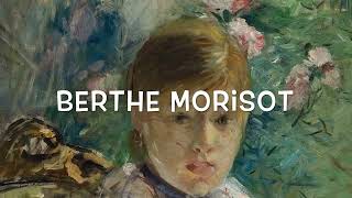 Berthe Morisot Impressionist Bouquet [upl. by Atselec]