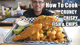 How To Cook CRISPY FISH amp CHIPS [upl. by Lody275]