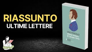 👉 Riassunti Ultime lettere di Jacopo Ortis 📖  TRAMA amp RECENSIONE ✅ [upl. by Yanttirb]