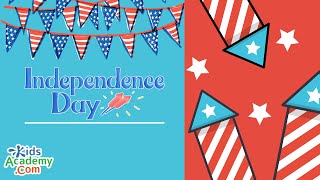 Independence Day for Kids  History amp Facts 4th July  Kids Academy [upl. by Surbeck]