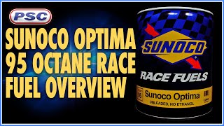 Sunoco Optima 95 Overview  AllAround HighPerformance Race Fuel [upl. by Anitnerolf153]