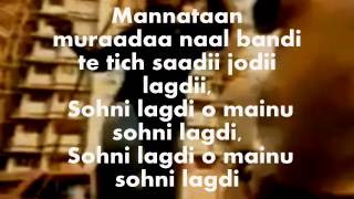 Sohni Lagdi O Mainu Sohni LagdiKaraoke amp Lyrics [upl. by Enyala]