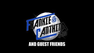 Frankie amp Canthina Band And Guest Friends  Teaser Trailer 301 Anniversary [upl. by Dayiz]