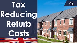 UK Property Refurbishment To Reduce amp Avoid Property Tax Explained [upl. by Nilya138]