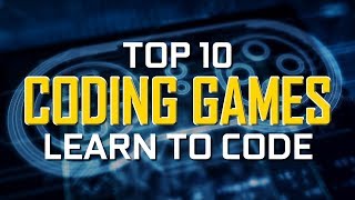 Top 10 Best CODING GAMES to Learn How to Code [upl. by Farny972]