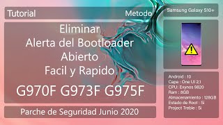 Eliminar Alerta del Bootloader  Samsung Galaxy S10 Series [upl. by Harrell460]