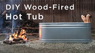 DIY Wood Fired Hot Tub [upl. by Yaluz]