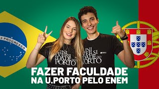 Como fazer faculdade na UPorto Portugal pelo ENEM [upl. by Ahsaetal]