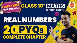 20 PYQs of Real Numbers in One Shot  CBSE Class 10th Maths  NCERT Real Number Chapter1 Cbse2024 [upl. by Kristofer]