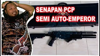 Senapan angin pcp SEMI AUTO Emperor Senapan semi Otomatis [upl. by Attemaj]