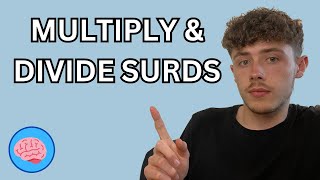 Multiplying and Dividing Surds  GCSE Maths [upl. by Nnaeirual]