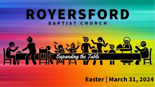 Royersford Baptist Church Worship Easter  March 31 2024 [upl. by Dietsche]