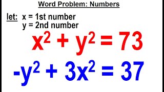 Algebra Ch 41 Solving NonLinear System of Eqns 9 of 10 Word Problem Numbers [upl. by Sibel38]