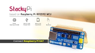 StackyPi  Based on Raspberry Pi RP2040 MCU [upl. by Ilesara787]