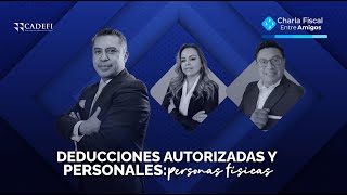 DEDUCCIONES AUTORIZADAS Y PERSONALES PERSONAS FÍSICAS [upl. by Nwahsek]