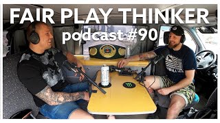 Fair Play Thinker podcast 90  Lukáš Fajk [upl. by Nahtan73]