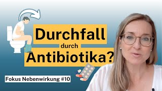 Durchfall durch Antibiotikum Das sollten Sie wissen ➡️ Fokus Nebenwirkung [upl. by Mcmurry]