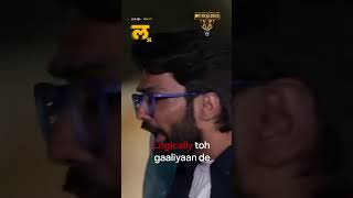 गालियों में logic कौन ढूंढ़ता है  MTV Roadies XX Double Cross [upl. by Oigaib511]