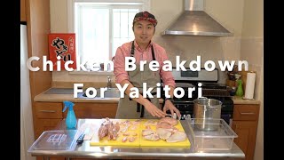 How To Make Yakitori at Home  Breaking DownCutting a Whole Chicken for Yakitori and Other Dishes [upl. by Tekla]