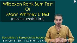 Wilcoxon Rank Sum Test  Mann Whitney U Test  Non Parametric Test [upl. by Kcirreg]