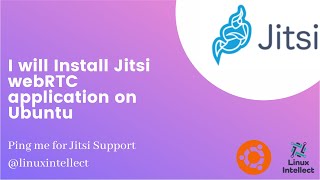 I will Install Jitsi webRTC Application on Ubuntu [upl. by Sella]