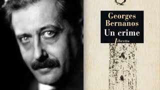 Georges Bernanos  Un crime 2008  France Culture  Samedi noir [upl. by Eseerehc47]