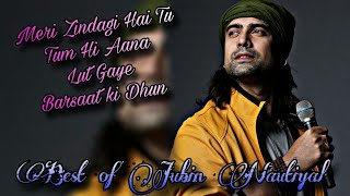 Best Of Jubin Nautiyal 💓🥰  love songs ♥️  Hit songs 💓😘 [upl. by Cad46]