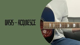 Oasis  Acquiesce cover [upl. by Celtic]