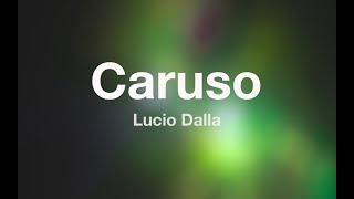 Lucio Dalla  CARUSO  Karaoke Fair Use [upl. by Eul890]