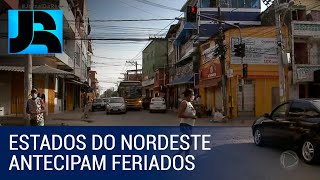 Estados do Nordeste antecipam feriados para tentar conter a disseminação do coronavírus [upl. by Llenrep]