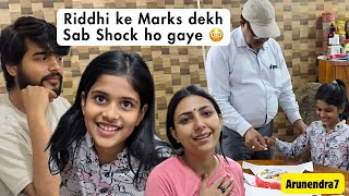 Riddhi ne sabko SURPRISE kar diya ❤️  Riddhi ke school results 😳  Arunendra7 Vlogs [upl. by Netsrejk]