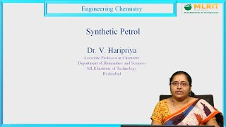 LEC05  Engineering Chemistry  Synthetic Petrol by Dr V Hari Priya [upl. by Bram]