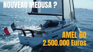 NOUVEAU MEDUSA  Visite du AMEL 60 au Yachting Festival [upl. by Ecineg542]