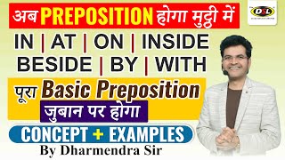 Prepositions  👉 IN  ON  AT  INSIDE  WITH  BY 👈  Basic English Grammar By Dharmendra Sir [upl. by Hermy]