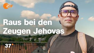 “Du stehst komplett alleine da” Noahs Ausstieg aus den Zeugen Jehovas I 37 Grad [upl. by Martica773]