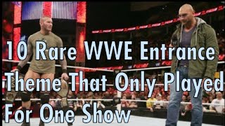 10 Rare WWE Entrance Themes That Only Played For One Show [upl. by Kcirttap5]