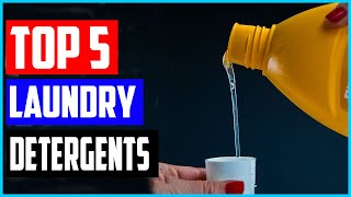 Top 5 Best Laundry Detergents Review In 2022 [upl. by Xenia]