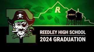 Reedley High School  2024 Graduation Ceremony [upl. by Friday]