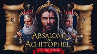 Absalom and Achitophel by John Dryden Summary in English [upl. by Egnalos375]