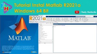 Tutorial Instal Software Matlab R2021a  Windows 64 Bit [upl. by Africah]