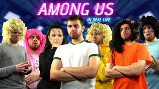 AMONG US IN REAL LIFE  Short Movie [upl. by Aihtyc]