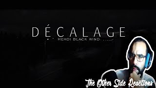 Mehdi Black Wind  DÉCALAGE Official Video  TOSREACT  The Other Side Reactions [upl. by Iow256]