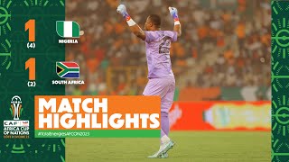 HIGHLIGHTS  Nigeria 🆚 South Africa  TotalEnergiesAFCON2023  Semi Finals [upl. by Tann]