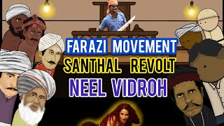 Early Freedom Struggles  Faraizi Movement  Santhal Revolt  1857  Neel Vidroh  In HINDI  ATR [upl. by Sucirdor]